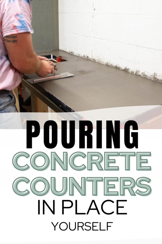 man smoothing concrete counters with text pouring concrete counters in place yourself.